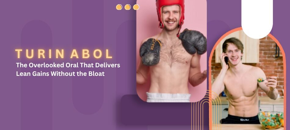 Turinabol: The Overlooked Oral That Delivers Lean Gains Without the Bloat